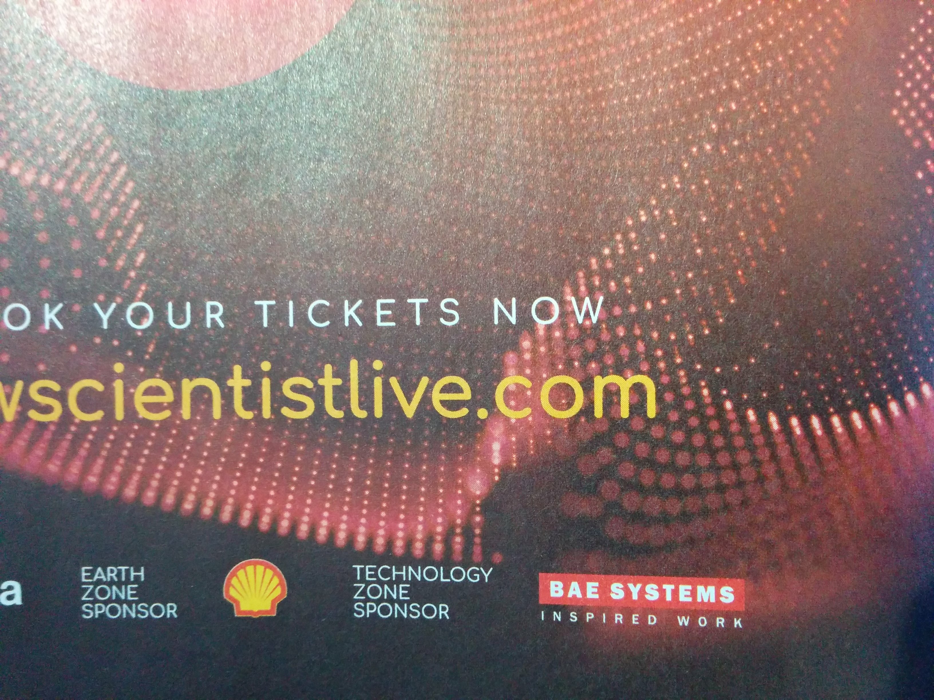 Detail of New Scientist's sponsors for their New Scientist Live conference: Earth Zone Sponsor: Shell, Technology Zone Sponsor: BAE Systems.