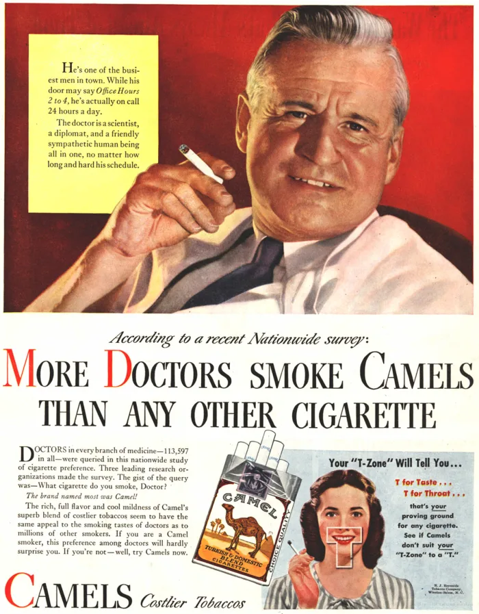 Cigarette ad from the United States circa 1930s. Photo of a male doctor smoking. “More Doctors Smoke Camels Than Any Other Cigarette”