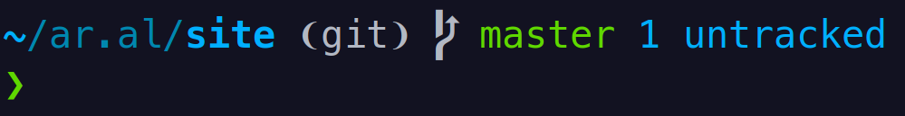 Screenshot of my prompt. It reads: ~/ar.al/site ❨git❩  master 1 untracked