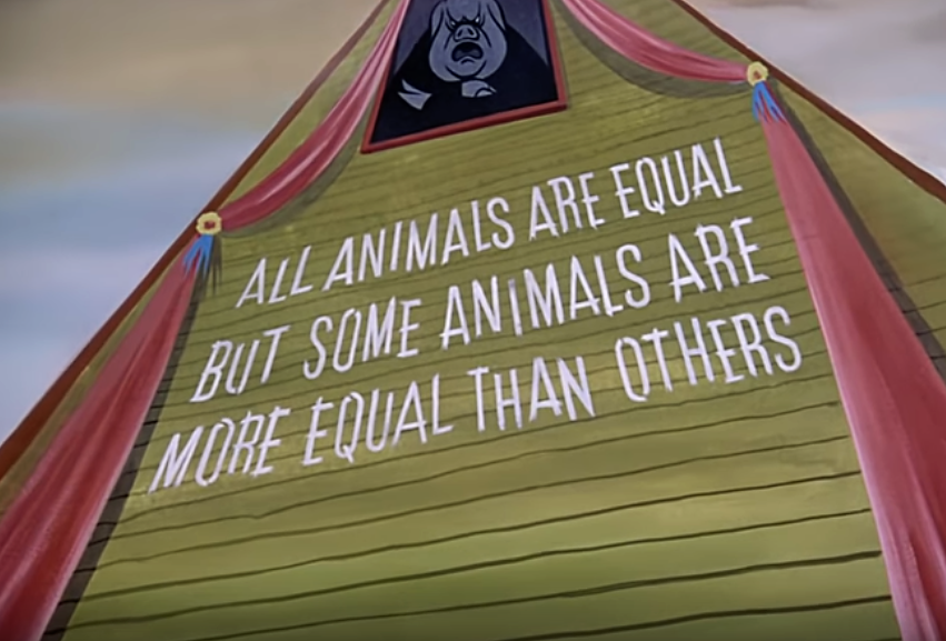 Still from an animated film of George Orwell’s Animal Farm with the words “All animals are equal but some animals are more equal than others” painted on the barn with a pig looking out from behind a window at the top.