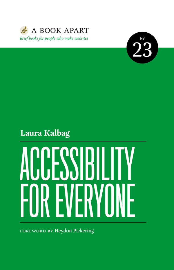 Accessibility for Everyone: book by Laura Kalbag